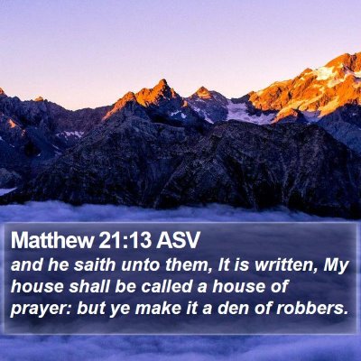 Matthew 21:13 ASV Bible Verse Image