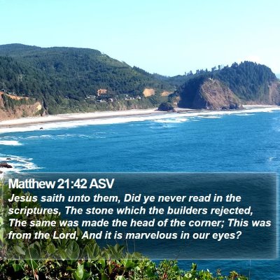 Matthew 21:42 ASV Bible Verse Image