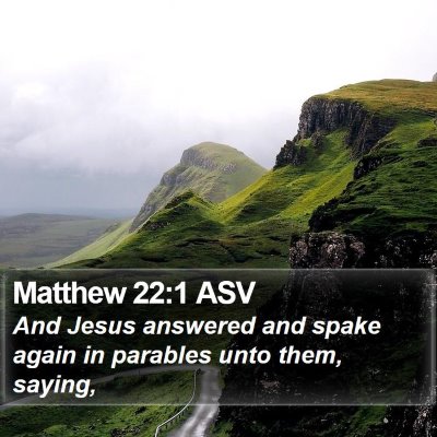 Matthew 22:1 ASV Bible Verse Image
