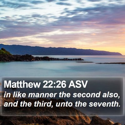 Matthew 22:26 ASV Bible Verse Image