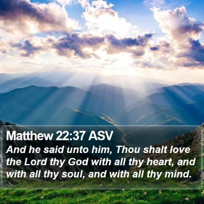 Matthew 22:37 ASV Bible Verse Image