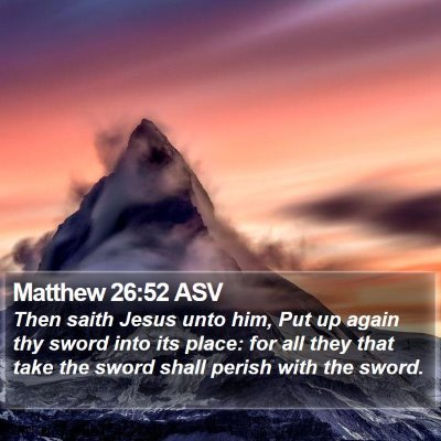 Matthew 26:52 ASV Bible Verse Image