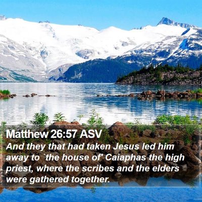 Matthew 26:57 ASV Bible Verse Image