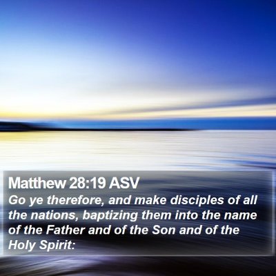 Matthew 28:19 ASV Bible Verse Image