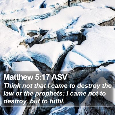 Matthew 5:17 ASV Bible Verse Image