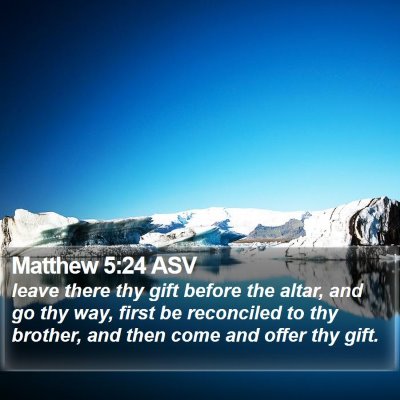 Matthew 5:24 ASV Bible Verse Image