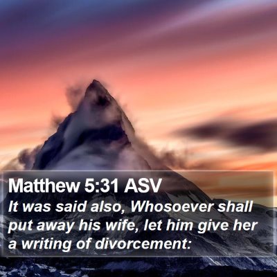 Matthew 5:31 ASV Bible Verse Image