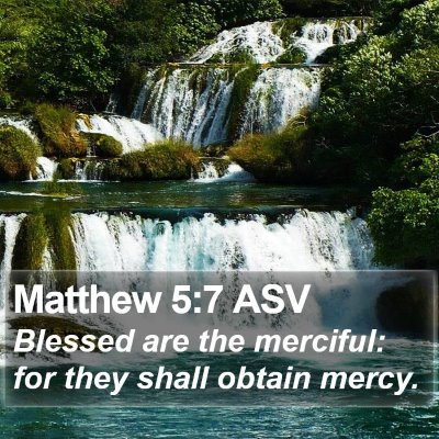 Matthew 5:7 ASV Bible Verse Image