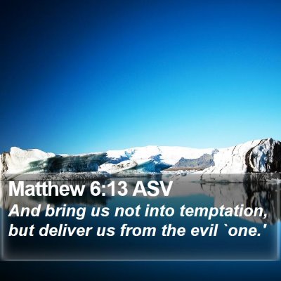Matthew 6:13 ASV Bible Verse Image
