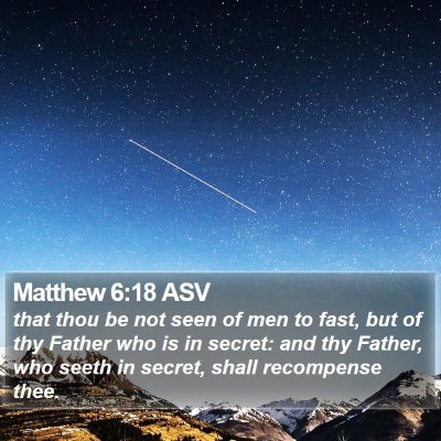 Matthew 6:18 ASV Bible Verse Image