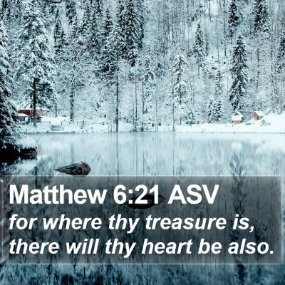 Matthew 6:21 ASV Bible Verse Image