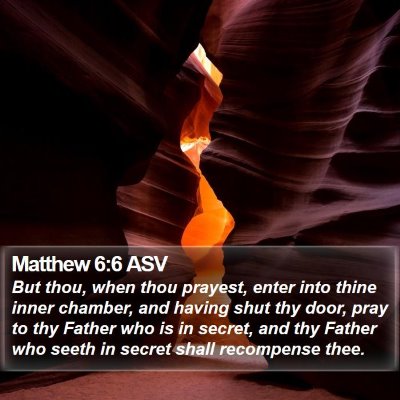 Matthew 6:6 ASV Bible Verse Image