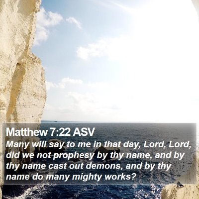 Matthew 7:22 ASV Bible Verse Image