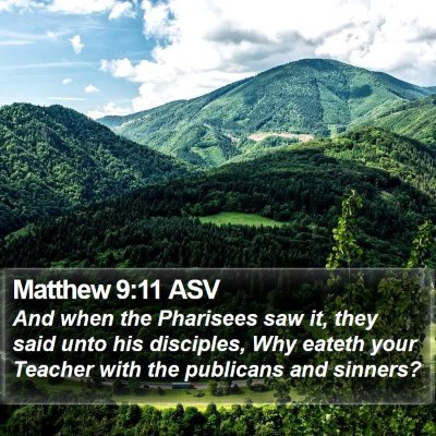 Matthew 9:11 ASV Bible Verse Image