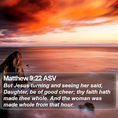 Matthew 9:22 ASV Bible Verse Image