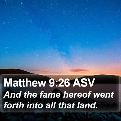 Matthew 9:26 ASV Bible Verse Image