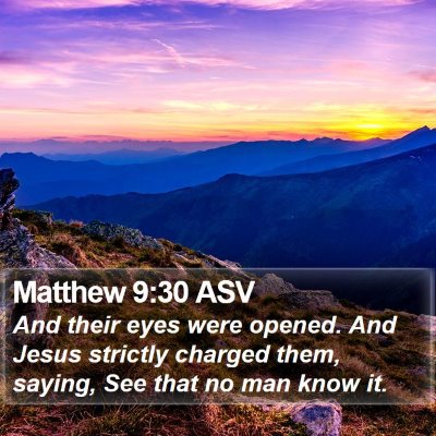 Matthew 9:30 ASV Bible Verse Image