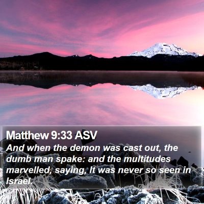 Matthew 9:33 ASV Bible Verse Image