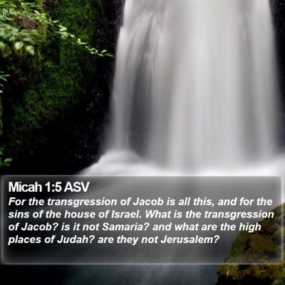 Micah 1:5 ASV Bible Verse Image