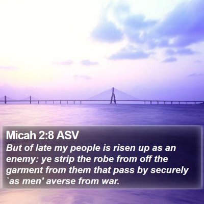 Micah 2:8 ASV Bible Verse Image