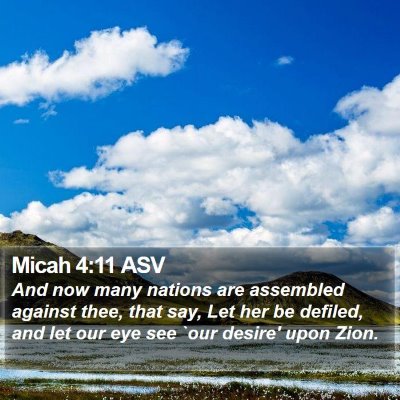 Micah 4:11 ASV Bible Verse Image