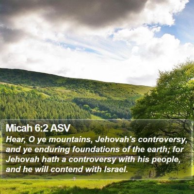 Micah 6:2 ASV Bible Verse Image