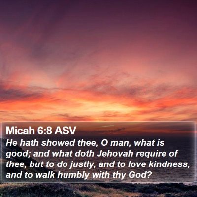 Micah 6:8 ASV Bible Verse Image