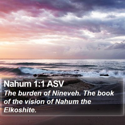 Nahum 1:1 ASV Bible Verse Image