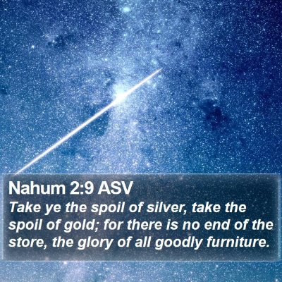 Nahum 2:9 ASV Bible Verse Image