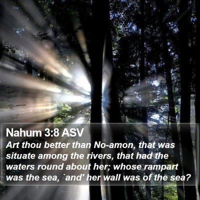 Nahum 3:8 ASV Bible Verse Image