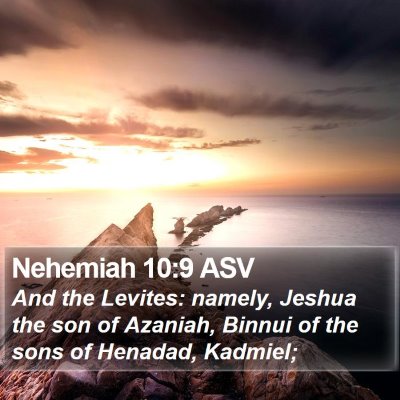 Nehemiah 10:9 ASV Bible Verse Image