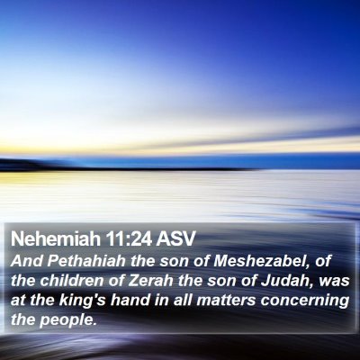 Nehemiah 11:24 ASV Bible Verse Image
