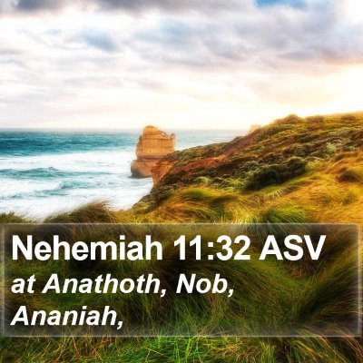 Nehemiah 11:32 ASV Bible Verse Image