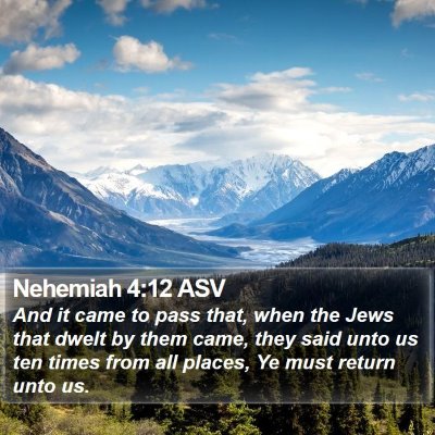 Nehemiah 4:12 ASV Bible Verse Image