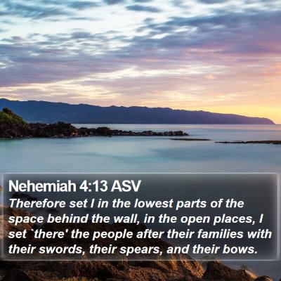Nehemiah 4:13 ASV Bible Verse Image