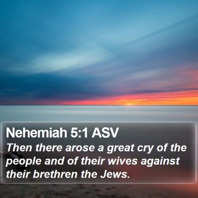 Nehemiah 5:1 ASV Bible Verse Image