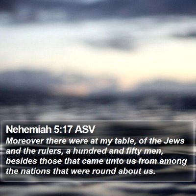 Nehemiah 5:17 ASV Bible Verse Image