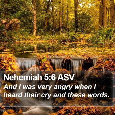 Nehemiah 5:6 ASV Bible Verse Image