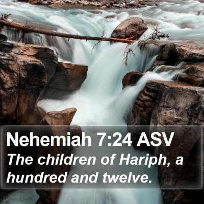 Nehemiah 7:24 ASV Bible Verse Image