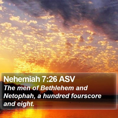 Nehemiah 7:26 ASV Bible Verse Image