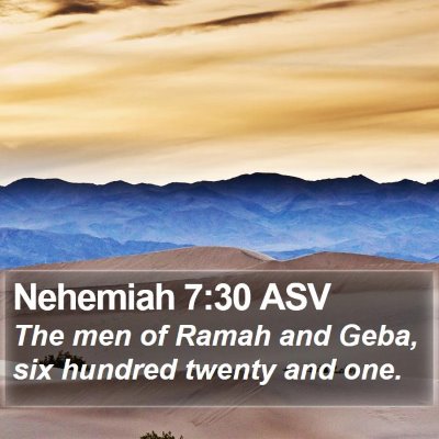 Nehemiah 7:30 ASV Bible Verse Image