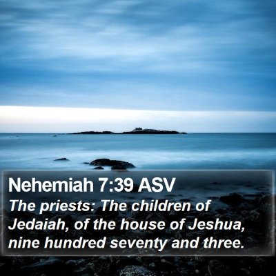 Nehemiah 7:39 ASV Bible Verse Image
