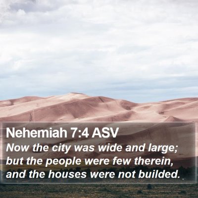 Nehemiah 7:4 ASV Bible Verse Image