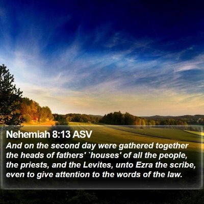 Nehemiah 8:13 ASV Bible Verse Image