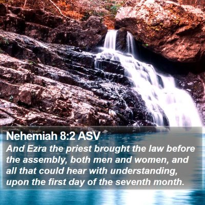 Nehemiah 8:2 ASV Bible Verse Image