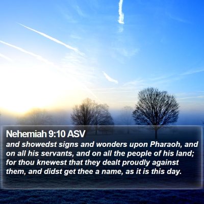 Nehemiah 9:10 ASV Bible Verse Image