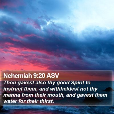 Nehemiah 9:20 ASV Bible Verse Image