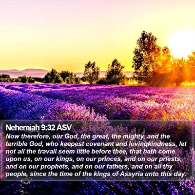 Nehemiah 9:32 ASV Bible Verse Image