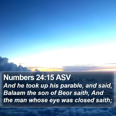 Numbers 24:15 ASV Bible Verse Image