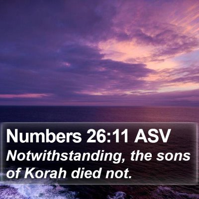 Numbers 26:11 ASV Bible Verse Image